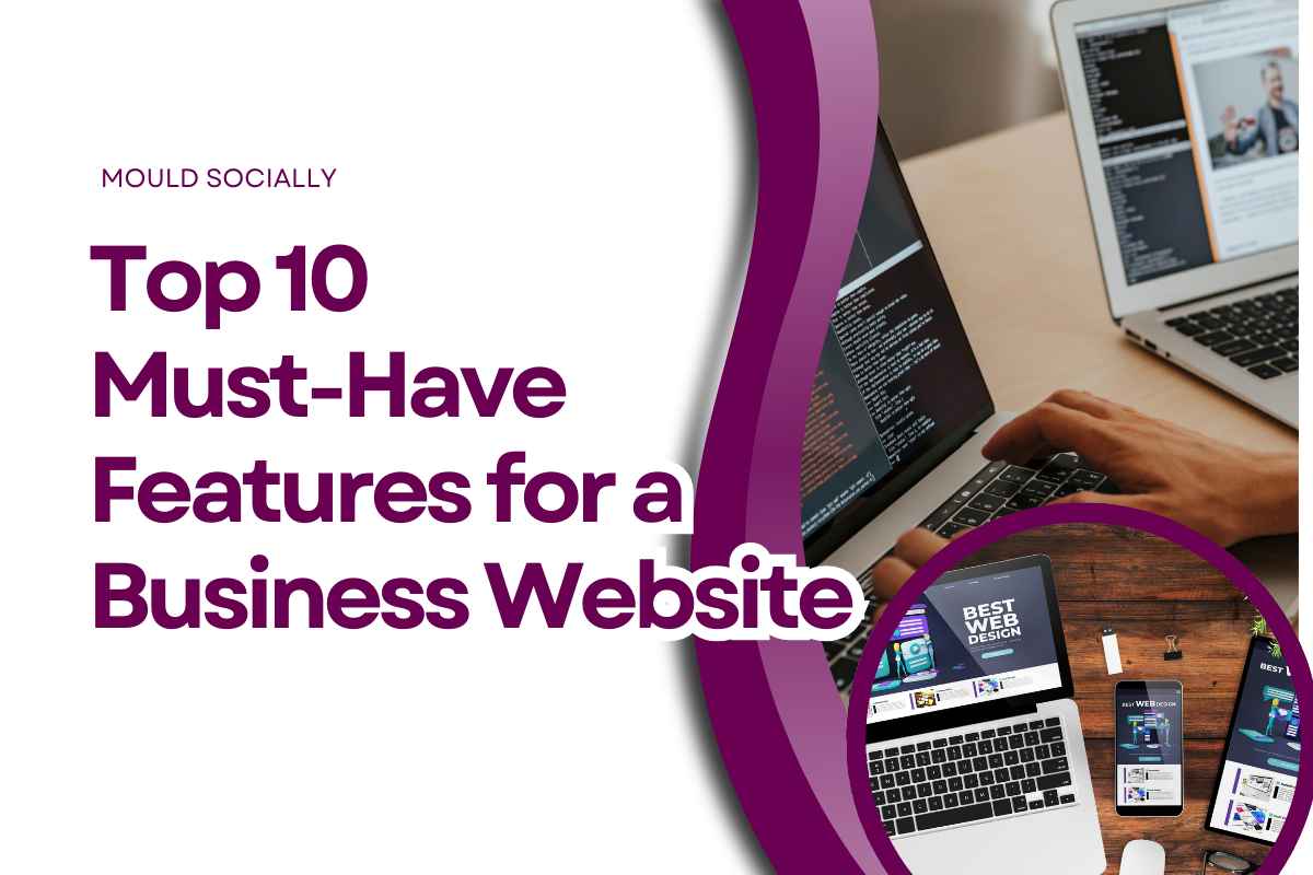 10 Key Features Every Business Website Must Have in 2025